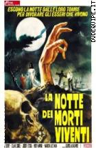 La Notte Dei Morti Viventi