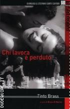 Chi Lavora  Perduto