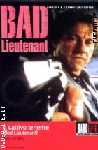 Il Cattivo Tenente (Bad Lieutenant)