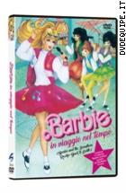 Barbie In Viaggio Nel Tempo