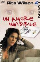 Un Amore Invisibile