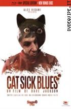Cat Sick Blues - Special Edition ( Blu  -Ray Disc + Bonus Disc ) (V.M. 18 anni)