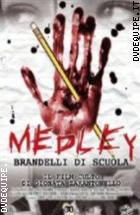 Medley - Brandelli Di Scuola