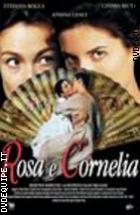 Rosa E Cornelia