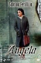 Angela (Angela, Matilde, Lucia...Una Donna Tre Vite) 