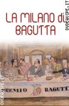 La Milano Di Bagutta