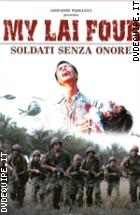 My Lai Four - Soldati Senza Onore