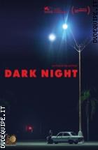 Dark Night