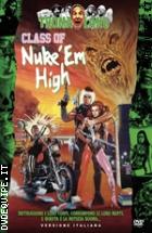 Class Of Nuke 'em High