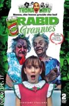 Rabid Grannies (V.M. 18 anni) (2 Dvd)