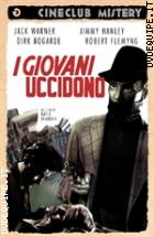 I Giovani Uccidono (Cineclub Mistery)