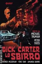 Dick Carter, Lo Sbirro (Cineclub Mistery)