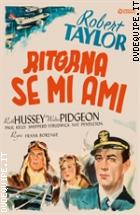 Ritorna Se Mi Ami (Cineclub Classico)