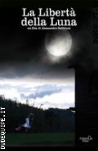 La Libert� Della Luna