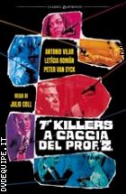 Sette Killers A Caccia Del Prof. 'z' (Classici Ritrovati)