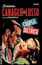 Canaglie Di Lusso - Desiderio (Cineclub Classico)