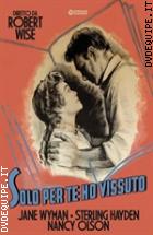 Solo Per Te Ho Vissuto (Cineclub Classico)