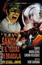 Santo E Il Tesoro Di Dracula (Vita Sessuale Di Un Vampiro) (Horror D'essai)