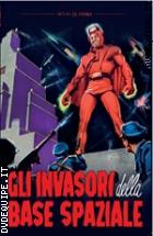 Gli Invasori Della Base Spaziale (Sci-Fi d'Essai)