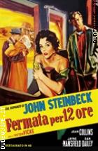 Fermata Per 12 Ore - Restaurato In HD (Cineclub Classico)