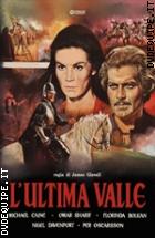 L'ultima Valle (Cineclub Classico)