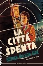 La Citt Spenta - Restaurato In HD (Noir D'essai)