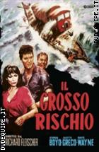 Il Grosso Rischio (Cineclub Classico)