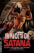 Le Notti Di Satana - Restaurato in HD (Horror D'Essai)