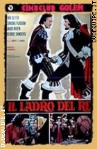 Il Ladro Del Re (Cineclub Classico)