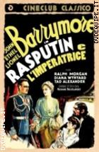 Rasputin E L'imperatrice (Cineclub Classico)