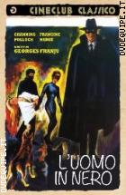 L'uomo In Nero (Cineclub Classico)