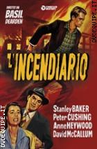 L'incendiario (Cineclub Mistery)