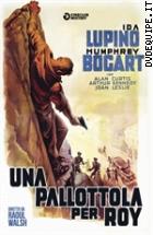 Una Pallottola Per Roy (Cineclub Mistery)