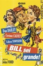 Bill Sei Grande! (Cineclub Classico)