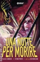 Una Notte Per Morire (Cineclub Horror)