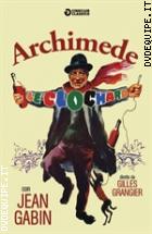 Archimede, Le Clochard (Cineclub Classico)