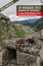 24 Maggio 1915 - Diario Di Trincea