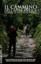 Il Cammino Dell'appia Antica