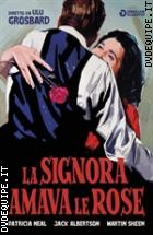 La Signora Amava Le Rose (Cineclub Classico)