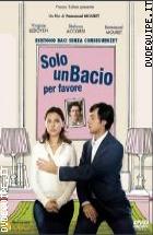 Solo Un Bacio Per Favore