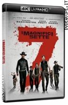 I Magnifici 7 ( 4K Ultra HD + Blu - Ray Disc )