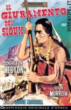 Il giuramento dei sioux (Western Classic Collection)