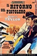 Il Ritorno Del Pistolero (Western Classic Collection)