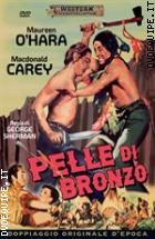 Pelle Di Bronzo (Western Classic Collection)