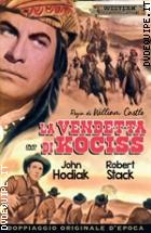 La Vendetta Di Kociss (Western Classic Collection)