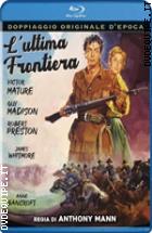L'ultima Frontiera (Western Classic Collection)