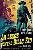 La Legge Contro Billy Kid (Western Classic Collection)