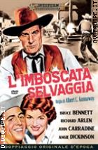 L'imboscata Selvaggia (Western Classic Collection)