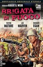 Brigata Di Fuoco (War Movies Collection)