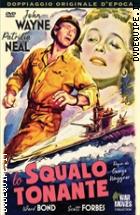 Lo Squalo Tonante (War Movies Collection)